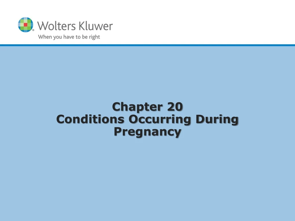 chapter 20 conditions occurring during pregnancy