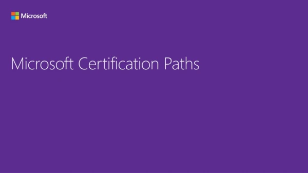 Microsoft Certification Paths