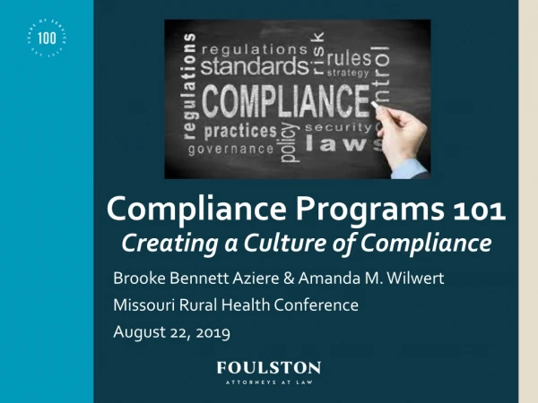 Compliance Programs 101 Creating a Culture of Compliance