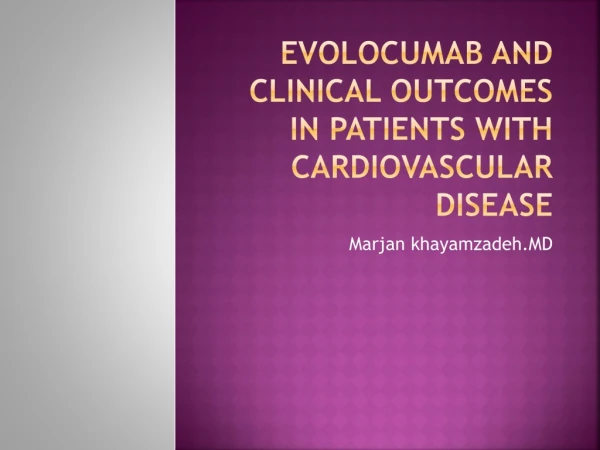 Evolocumab and clinical outcomes in patients with cardiovascular disease