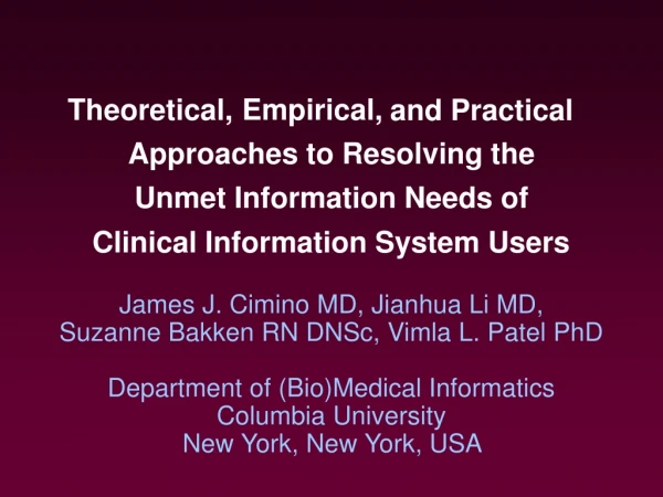 James J. Cimino MD, Jianhua Li MD, Suzanne Bakken RN DNSc, Vimla L. Patel PhD