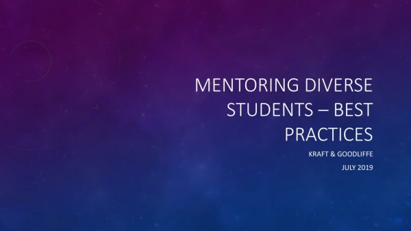 Mentoring Diverse Students – Best Practices