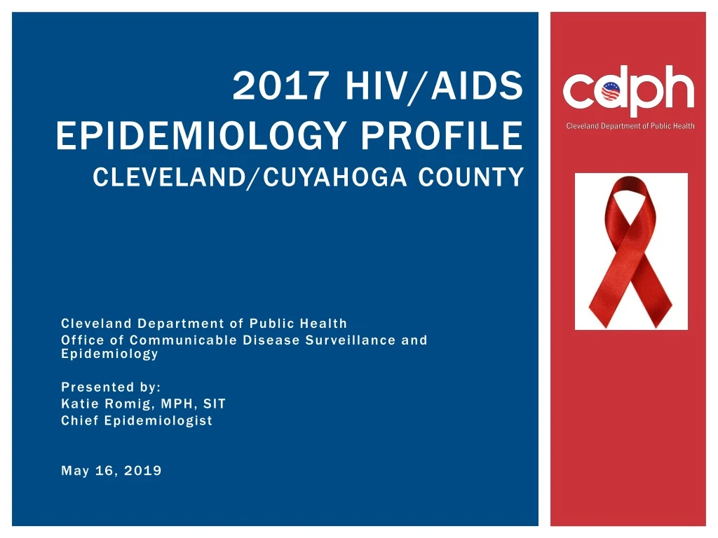 2017 hiv aids epidemiology profile cleveland cuyahoga county