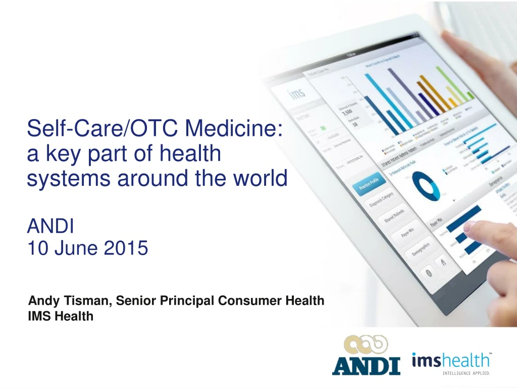 self care otc medicine a key part of health systems around the world andi 10 june 2015