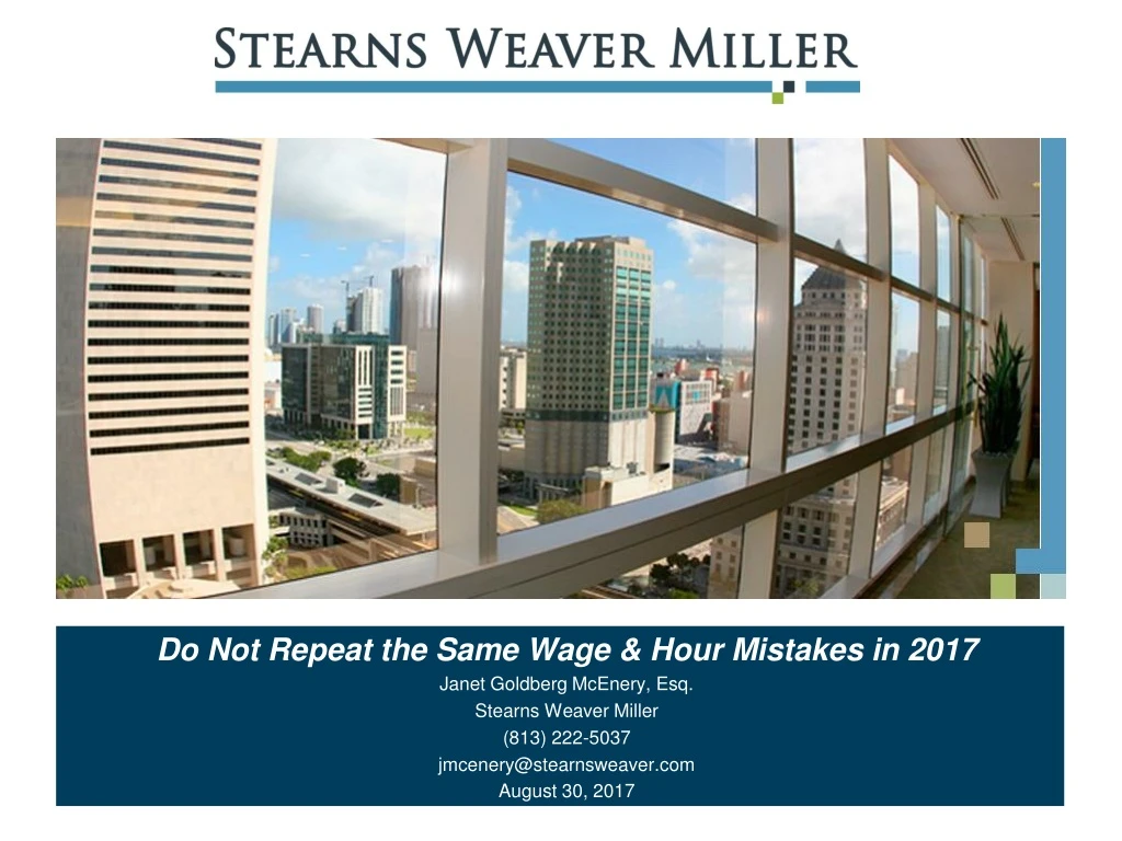 do not repeat the same wage hour mistakes in 2017