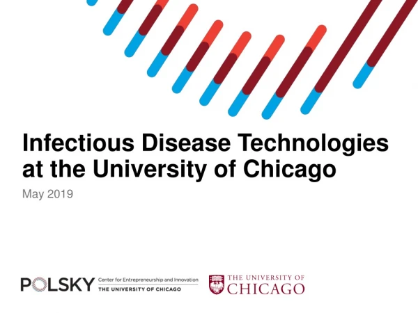 Infectious Disease Technologies at the University of Chicago