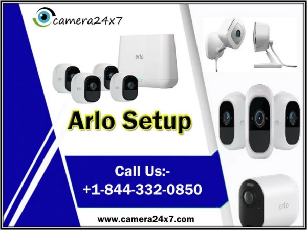 Know the Best & Minimum Requirements For Arlo Camera Setup