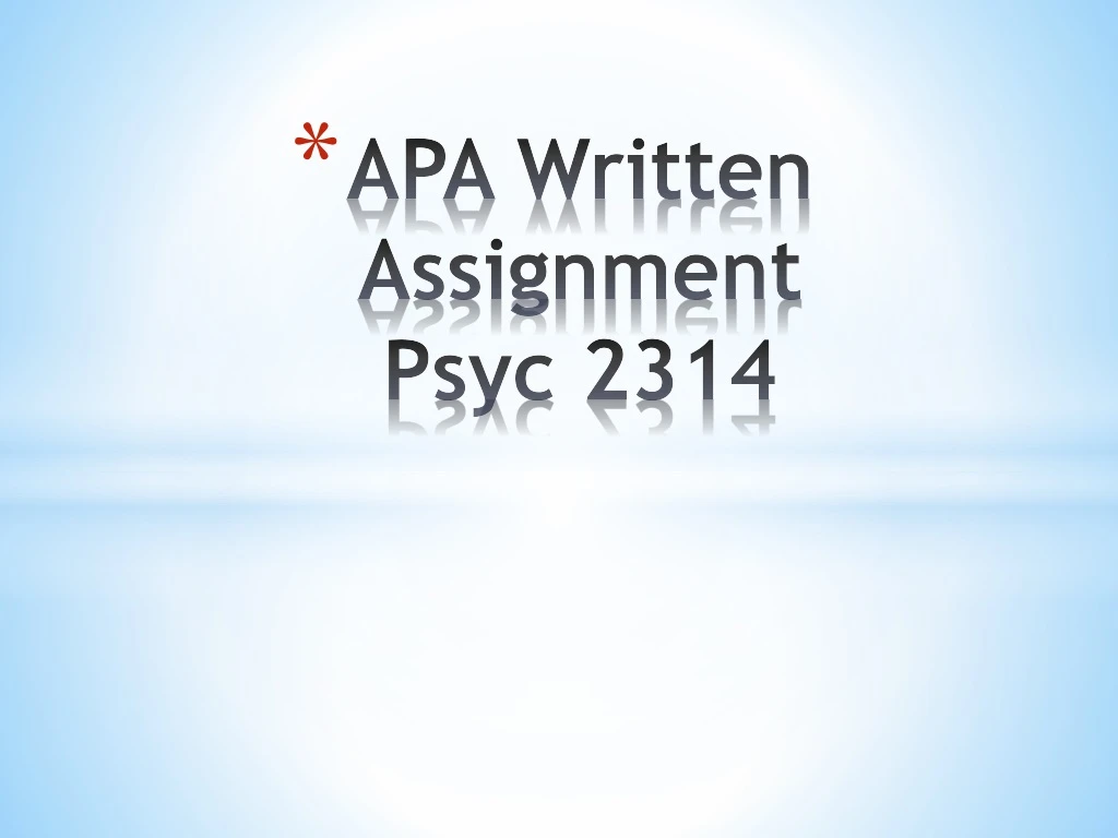 apa written assignment psyc 2314