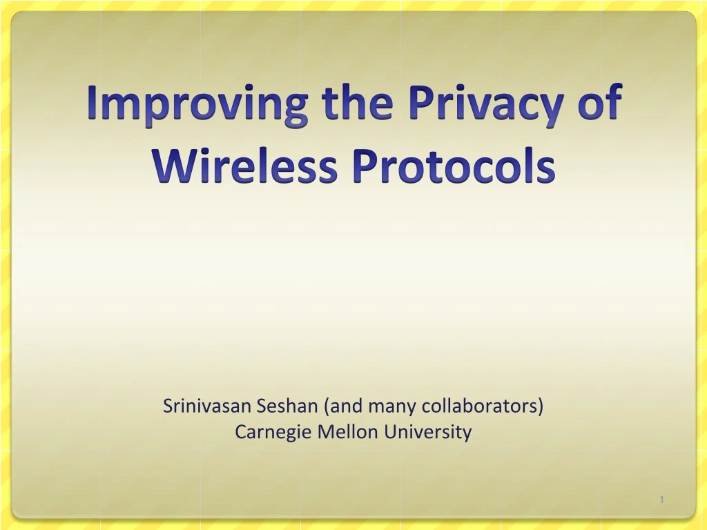 improving the privacy of wireless protocols