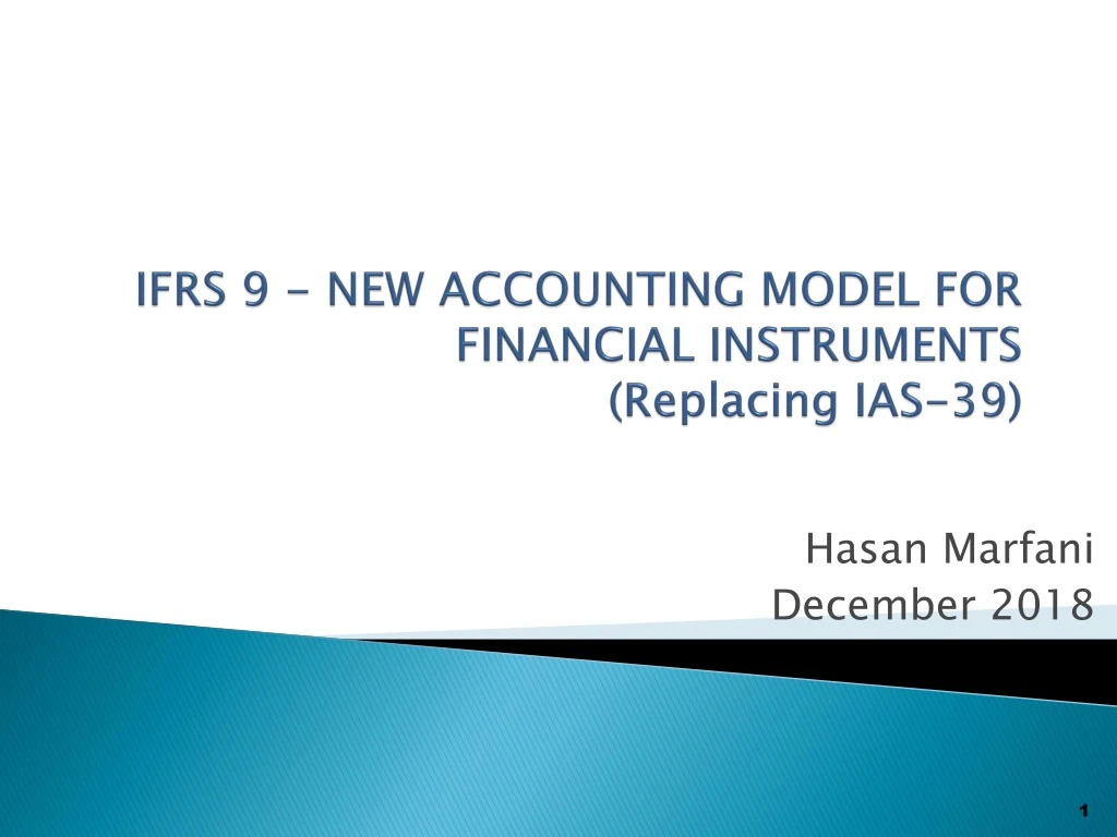 ifrs 9 new accounting model for financial instruments replacing ias 39