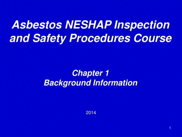 Asbestos NESHAP Inspection and Safety Procedures Course