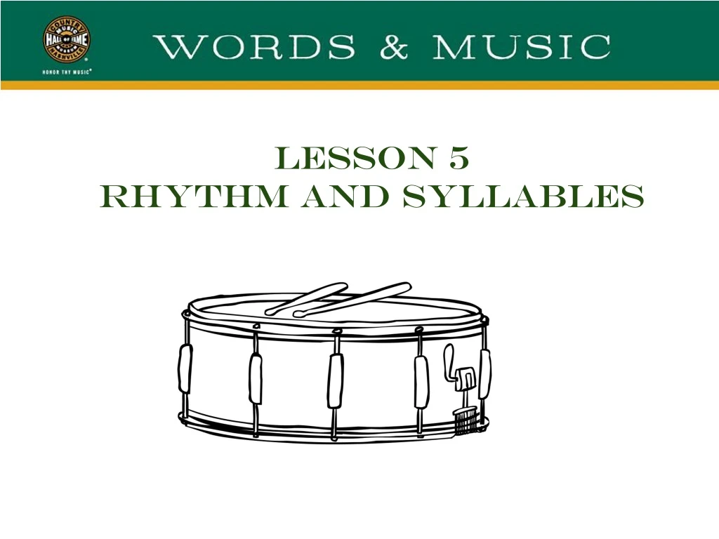 lesson 5 rhythm and syllables