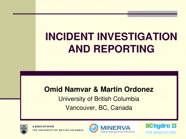 INCIDENT INVESTIGATION AND REPORTING