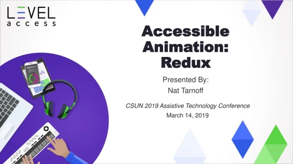 Accessible Animation: Redux