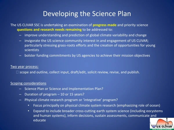 Developing the Science Plan
