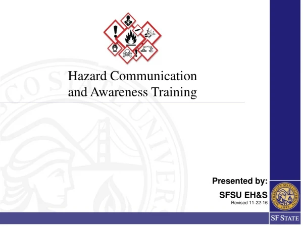 Hazard Communication and Awareness Training