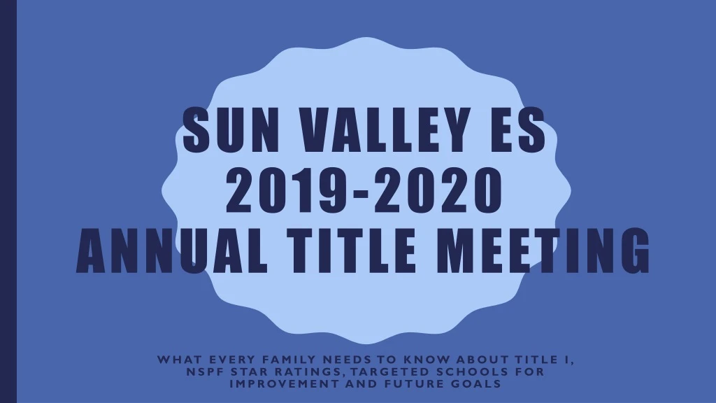 sun valley es 2019 2020 annual title meeting