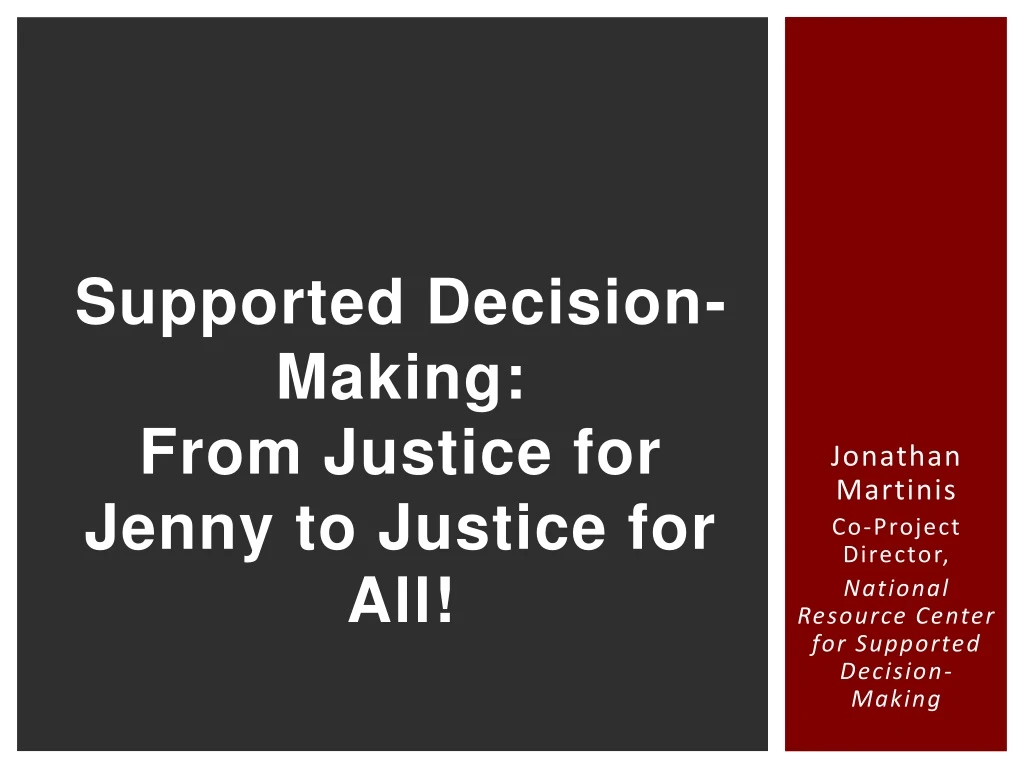 supported decision making from justice for jenny to justice for all