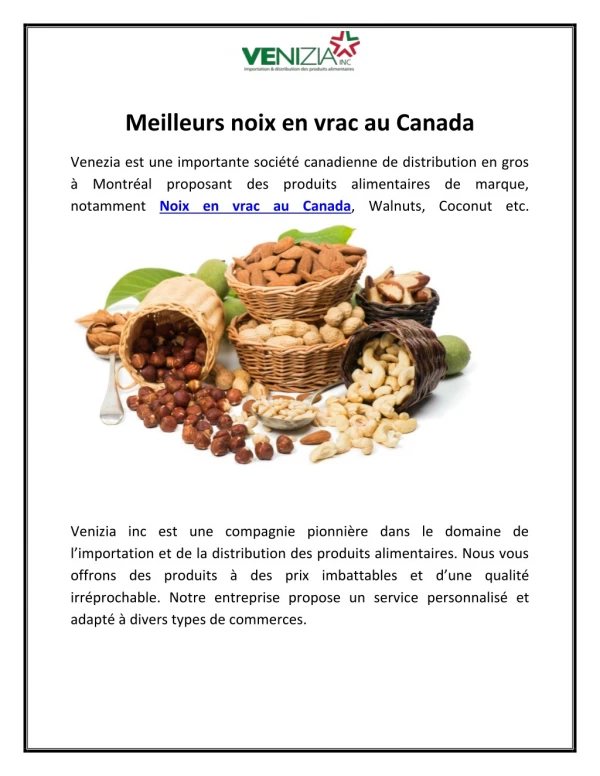 Noix en vrac au Canada | Venizia Inc