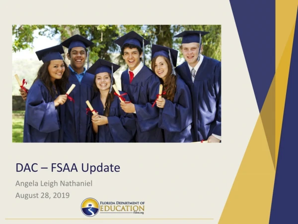 DAC – FSAA Update