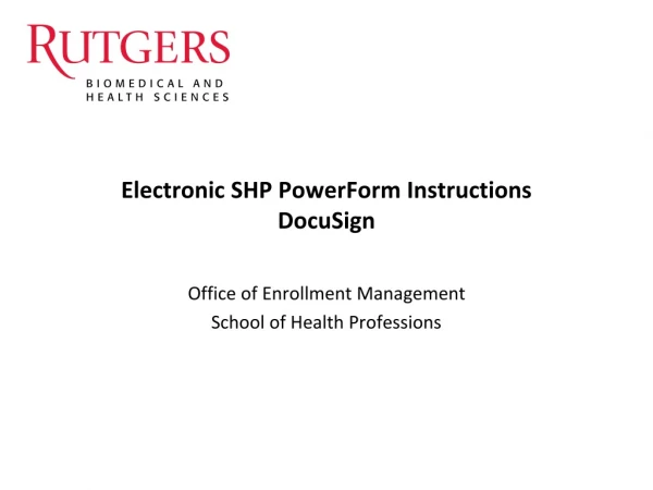 Electronic SHP PowerForm Instructions DocuSign