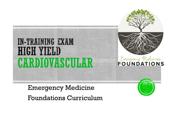 In-Training Exam High Yield Cardiovascular