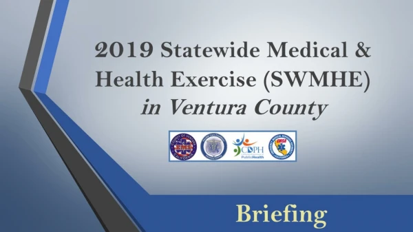 2019 Statewide Medical &amp; Health Exercise (SWMHE) in Ventura County