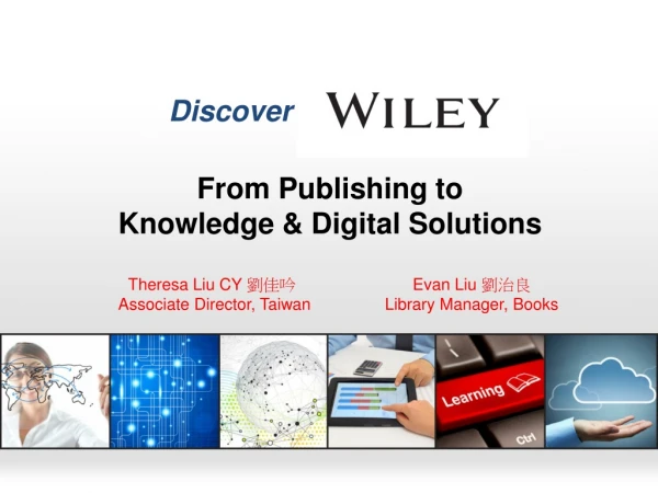 From Publishing to Knowledge &amp; Digital Solutions