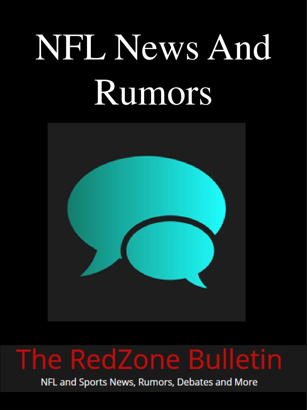 nfl news and rumors