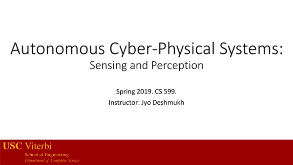 Autonomous Cyber-Physical Systems: Sensing and Perception