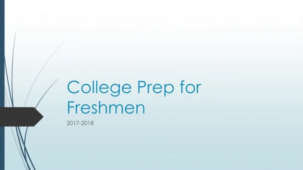 College Prep for Freshmen