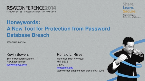 Honeywords: A New Tool for Protection from Password Database Breach