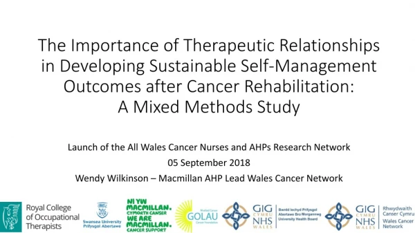 Launch of the All Wales Cancer Nurses and AHPs Research Network 05 September 2018