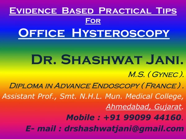 Evidence Based Practical Tips For Office Hysteroscopy