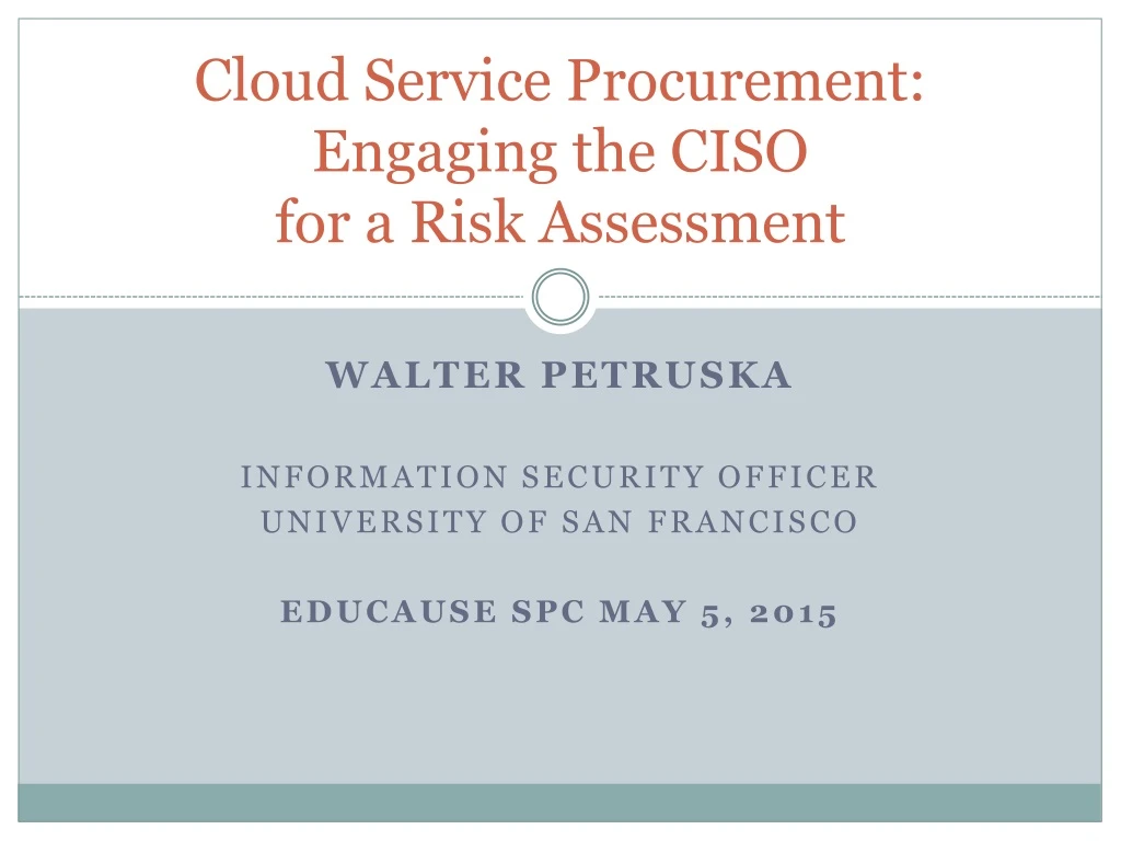cloud service procurement engaging the ciso for a risk assessment