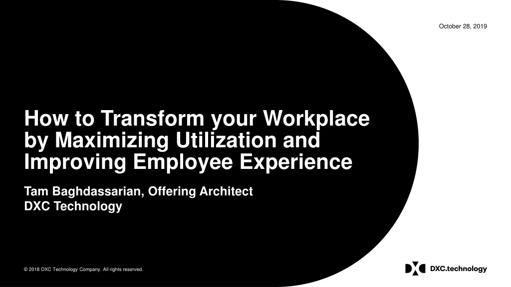 how to transform your workplace by maximizing utilization and improving employee experience