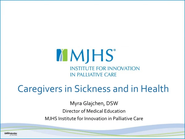 Caregivers in Sickness and in Health