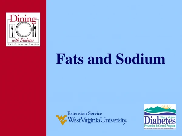 Fats and Sodium