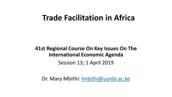41st Regional Course On Key Issues On The International Economic Agenda Session 13; 1 April 2019