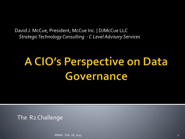 A CIO’s Perspective on Data Governance