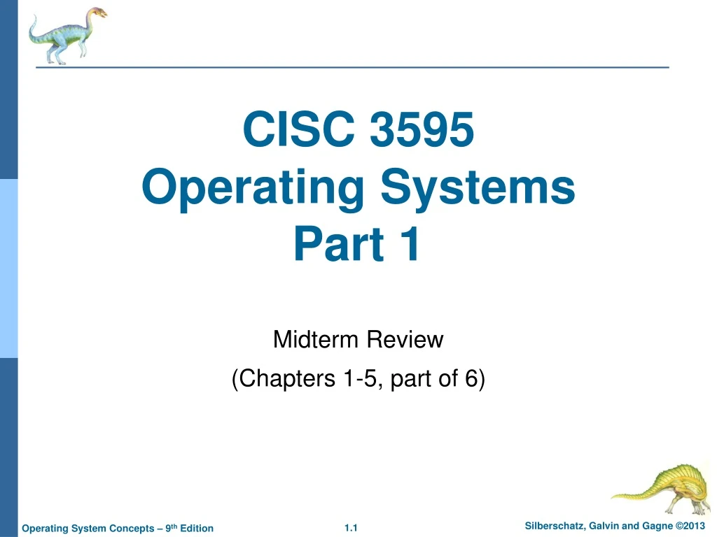 cisc 3595 operating systems part 1