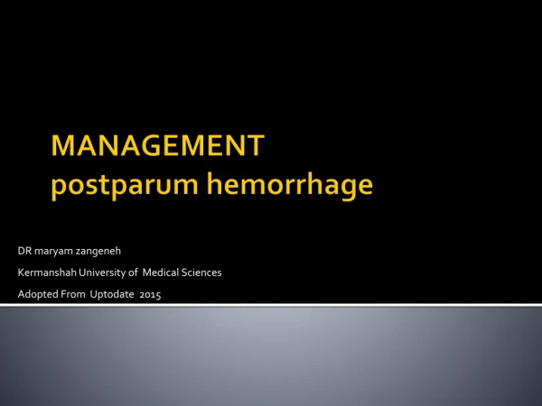 MANAGEMENT postparum hemorrhage