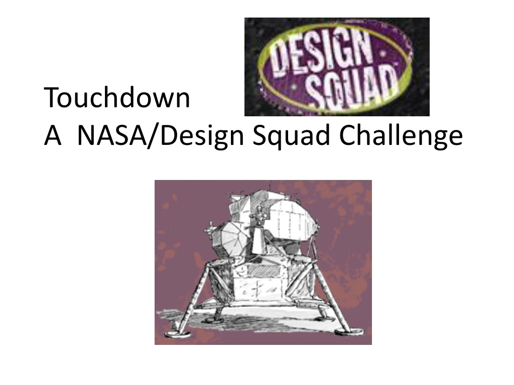 touchdown a nasa design squad challenge