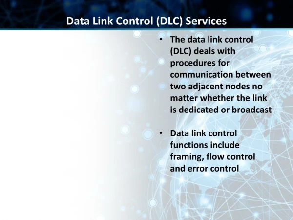 Data Link Control (DLC) Services