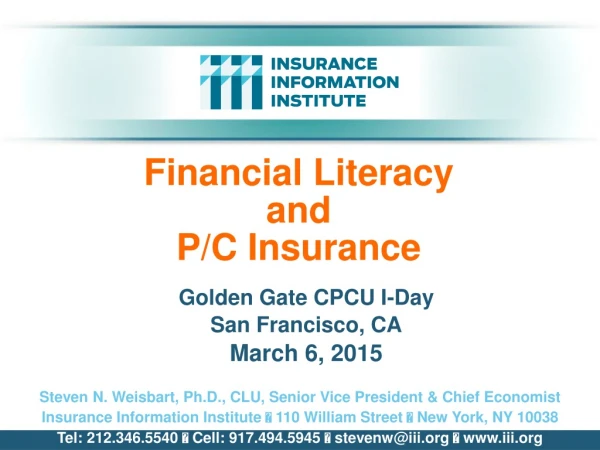 Financial L iteracy and P/C Insurance