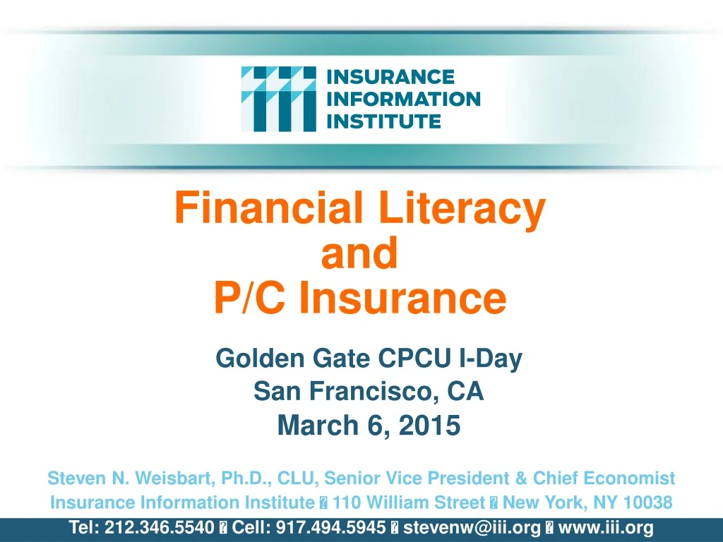 financial l iteracy and p c insurance