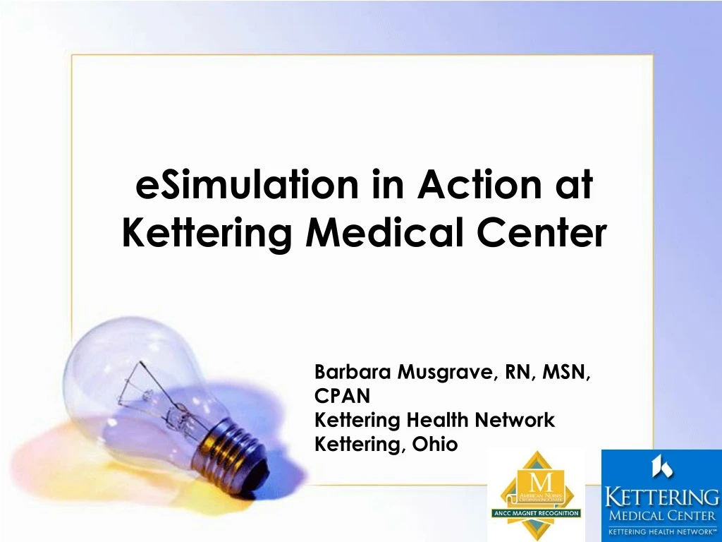 esimulation in action at kettering medical center