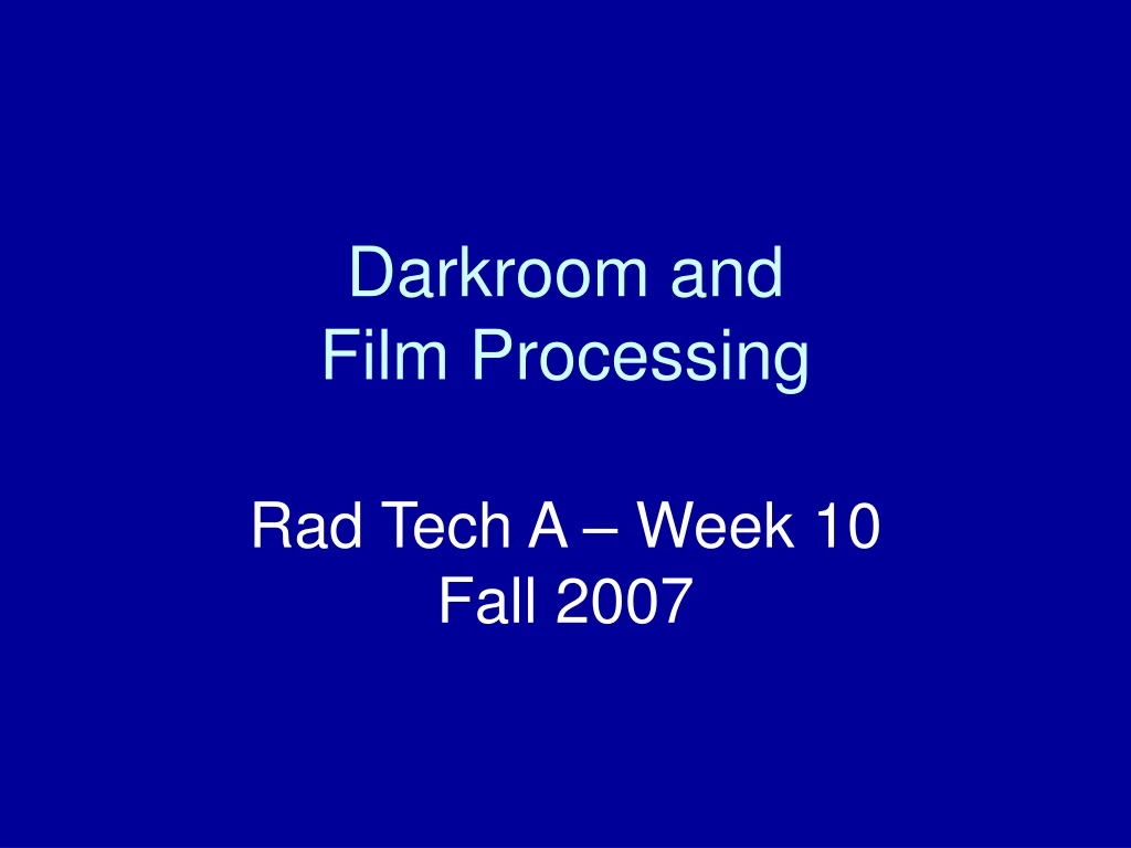darkroom and film processing