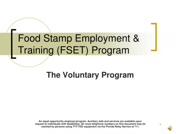 Food Stamp Employment &amp; Training (FSET) Program