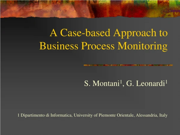 A Case-based Approach to Business Process Monitoring